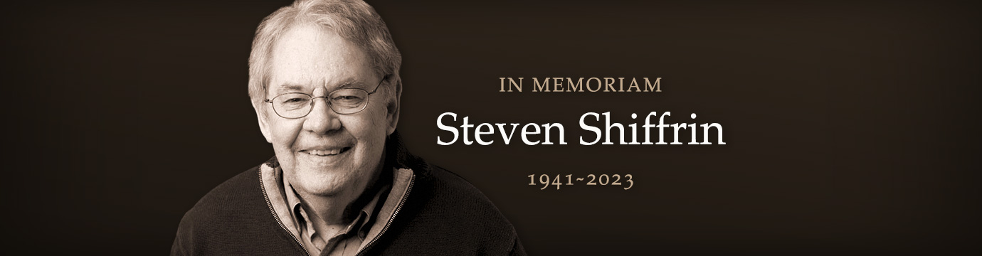 Banner image with Steve Shiffrin located to the left in black and white with white text that reads In Memoriam Steven Shiffrin 1941-2023